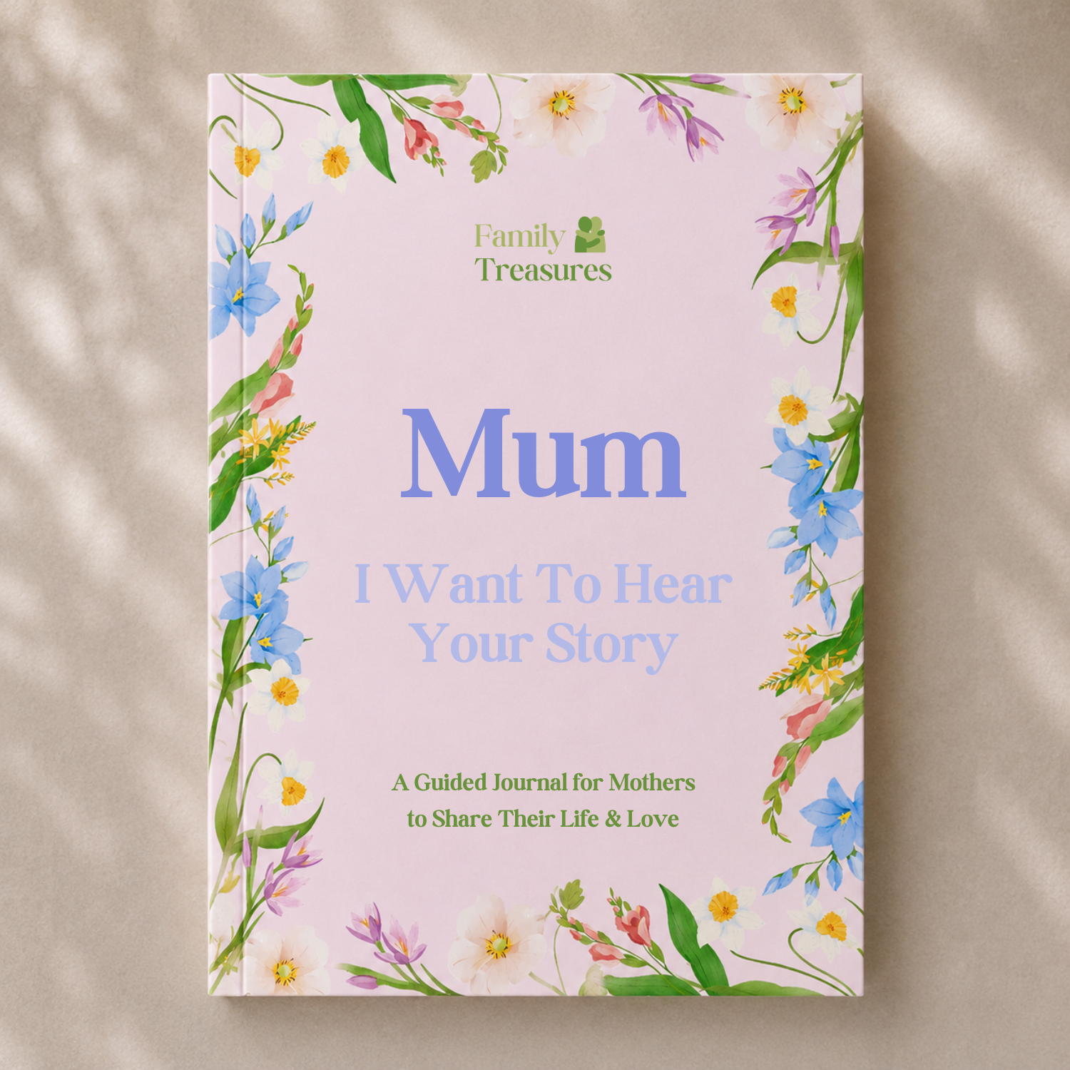 Mum's Life Story Guided Journal
