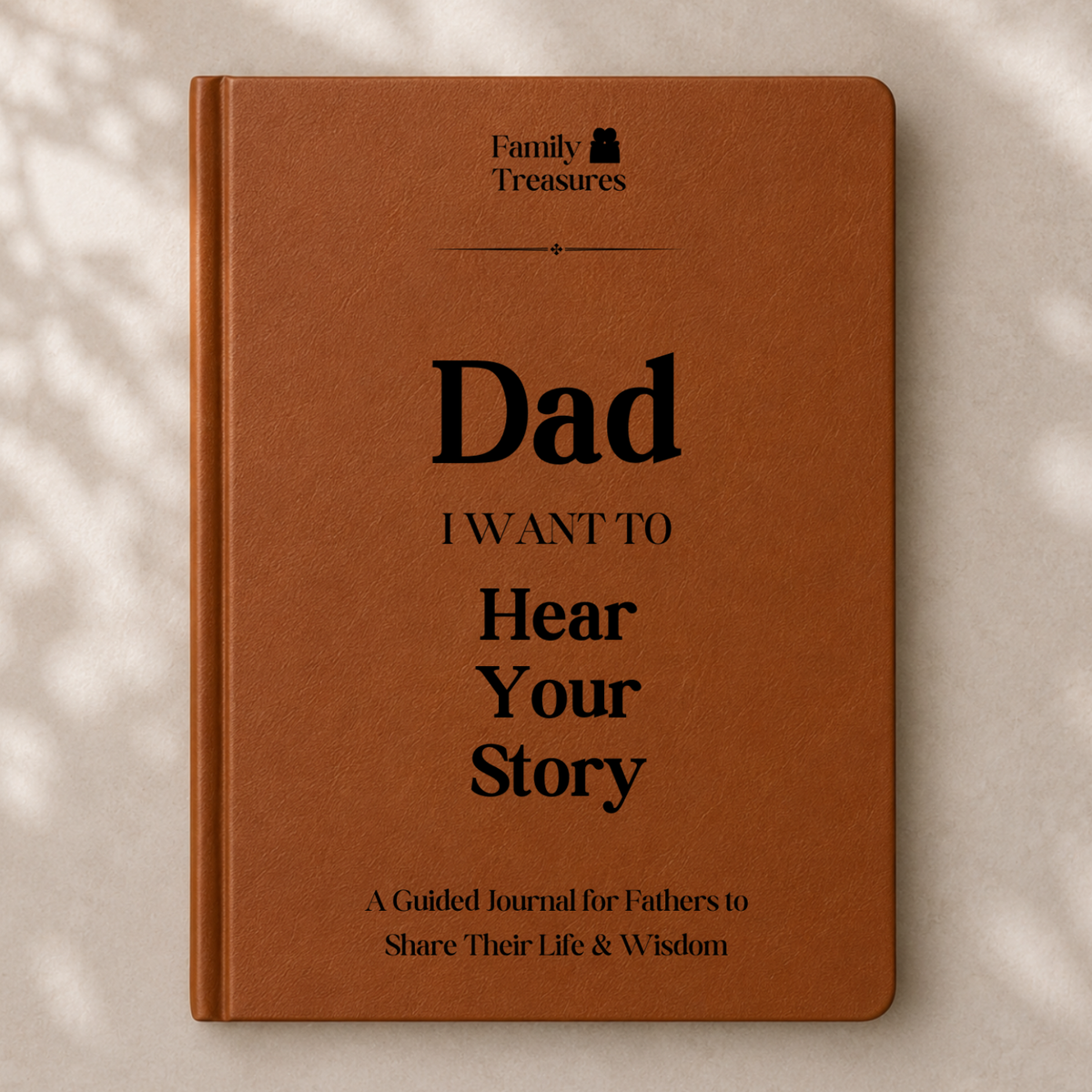 Dad's Life Story Guided Journal